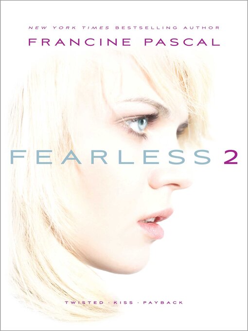 Title details for Fearless 2 by Francine Pascal - Wait list